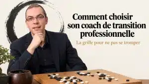 comment choisir son coach de transition professionnelle